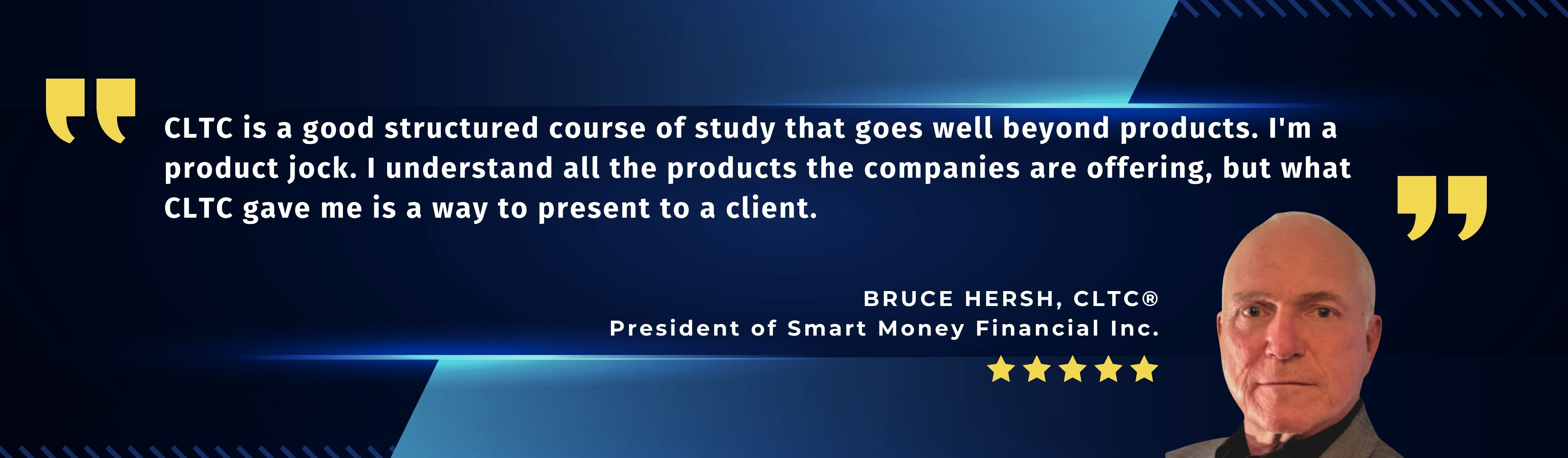 CLTC: Bruce Hersh Testimonial (2480)