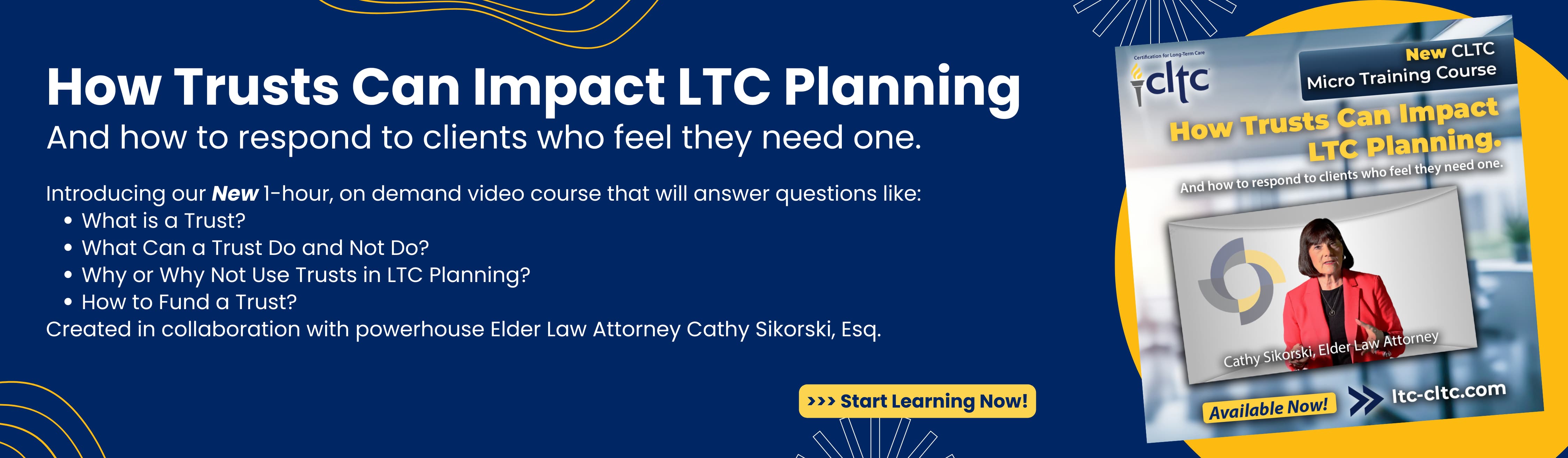 CLTC: Trusts in Extended Care Micro-Training (2452)